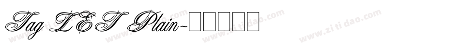 Tag LET Plain字体转换